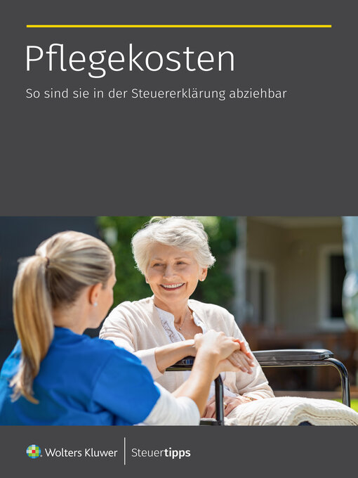 Title details for Pflegekosten by Wolters Kluwer Steuertipps - Available